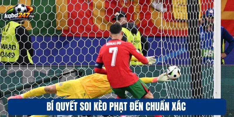 Bí quyết soi kèo phạt đền chuẩn xác