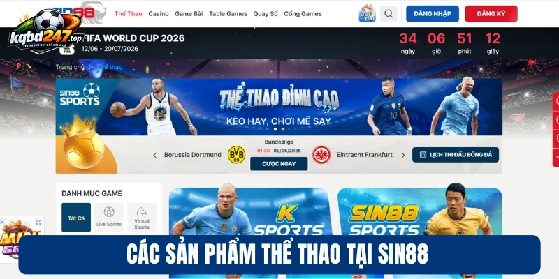 Sin88 - Thương Hiệu Giải Trí Uy Tín, Săn Thưởng Mỗi Ngày 2 Các sản phẩm thể thao tại Sin88