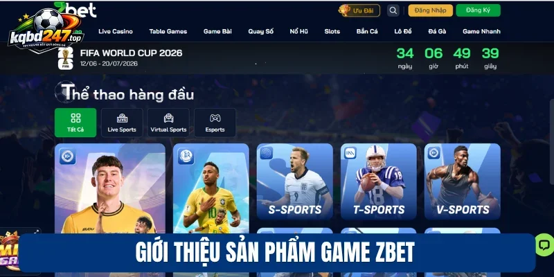 Giới thiệu sản phẩm game zbet