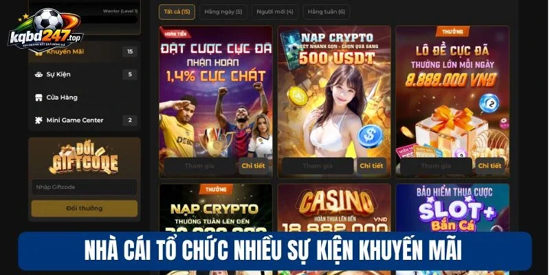Nhà cái tổ chức nhiều sự kiện khuyến mãi