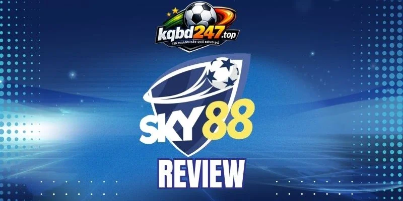 Sky88 - Sân Chơi Cá Cược Update Kèo Ngon Nhất Thị Trường 1 Kèo tỷ số đòi hỏi sự am hiểu chuyên sâu