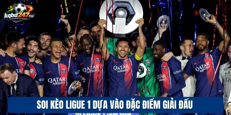 Những kèo phổ biến tại giải Ligue 1