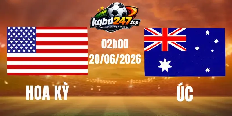 Soi Kèo Nhà Cái Hoa Kỳ Vs Úc - Bảng D World Cup Lúc 02h00 20/06/2026