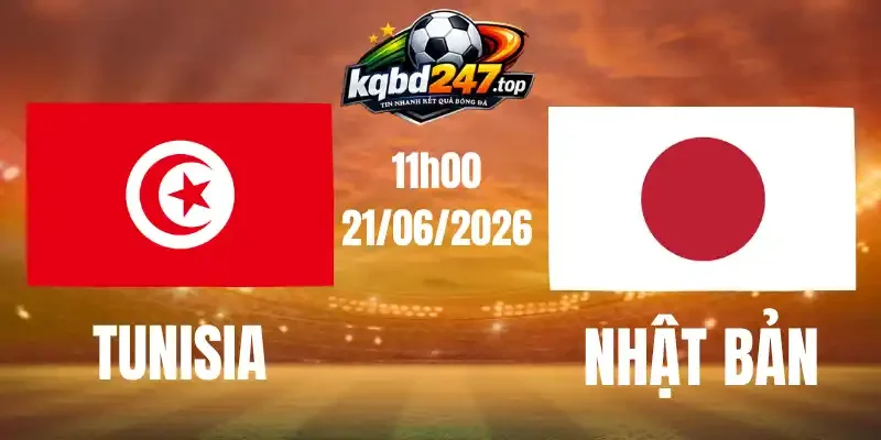 Soi Kèo Nhà Cái Tunisia Vs Nhật Bản - Bảng F World Cup 11h00 21/06/2026