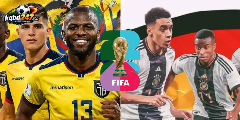 Soi tỷ lệ kèo nhà cái trong trận giữa Ecuador và đội tuyển Đức