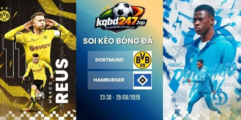tỷ lệ kèo Dortmund vs Hamburger - Bundesliga, 29/08/2026